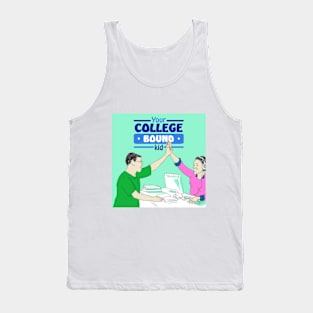 Your College Bound Kid Tank Top